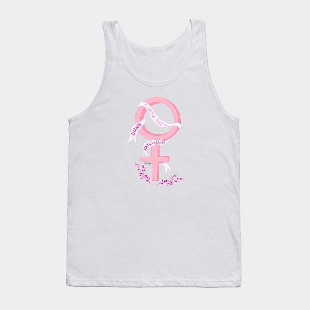 down with the patriarchy Tank Top by Natterbugg